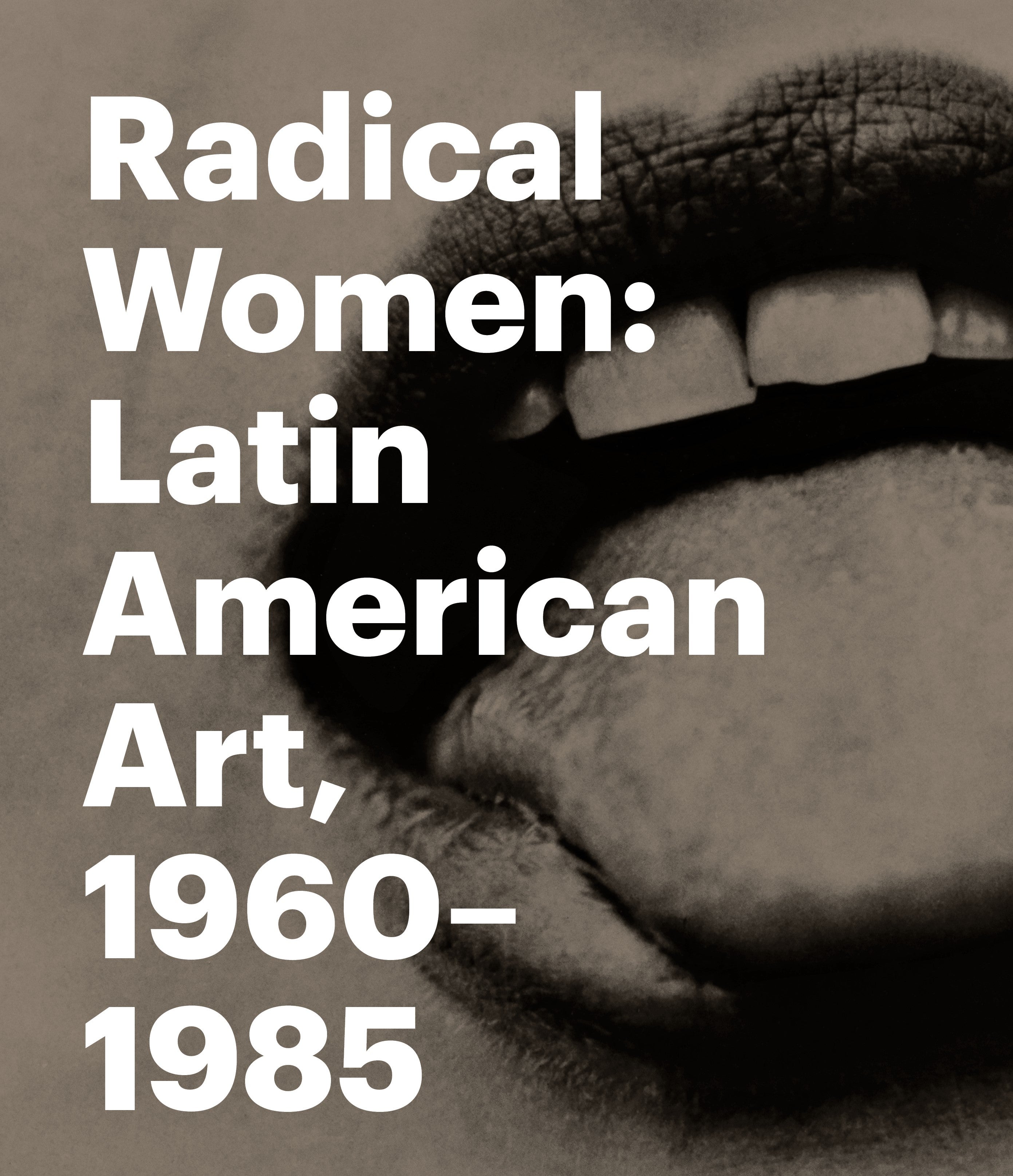 Radical Women: Latin American Art, 1960–1985 presents the work of 120 women artists and collectives active in Latin America and the United States during a key period in Latin American history and the development of contemporary art.